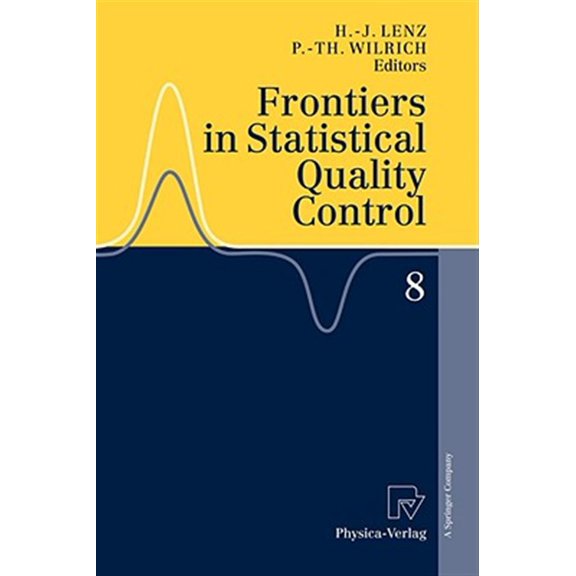 Pre-Owned Frontiers in Statistical Quality Control Frontiers in Statistical Quality Control 8, Book 8, (Paperback)