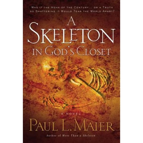 A Skeleton in God's Closet (Paperback) by Paul L Maier