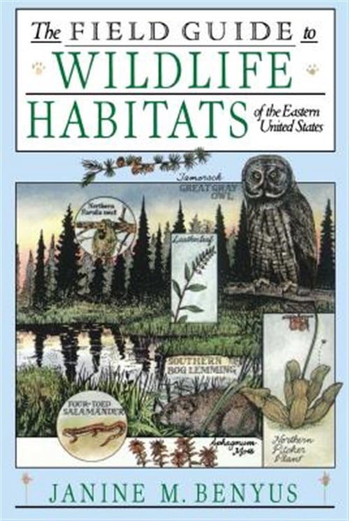 Pre-Owned The Field Guide to Wildlife Habitats of the Eastern United States (Paperback) 0671659081 9780671659080