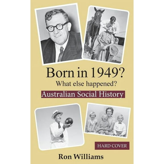 Born in 19xx? What Else Happened? Born in 1949? What else happened?, (Hardcover)