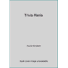 Trivia Mania [Hardcover - Used]