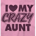 thumbnail image 2 of Love My Crazy Aunt Funny Cool Auntie Romper Boys or Girls Infant Baby Brisco Brands NB, 2 of 7