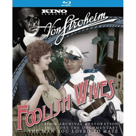 Foolish Épouses / l'Homme Que Tu Aimes Détester