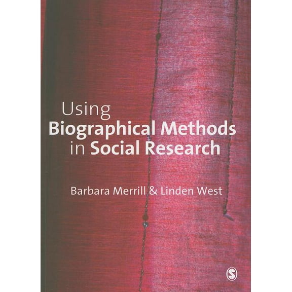 Using Biographical Methods in Social Research, (Paperback)