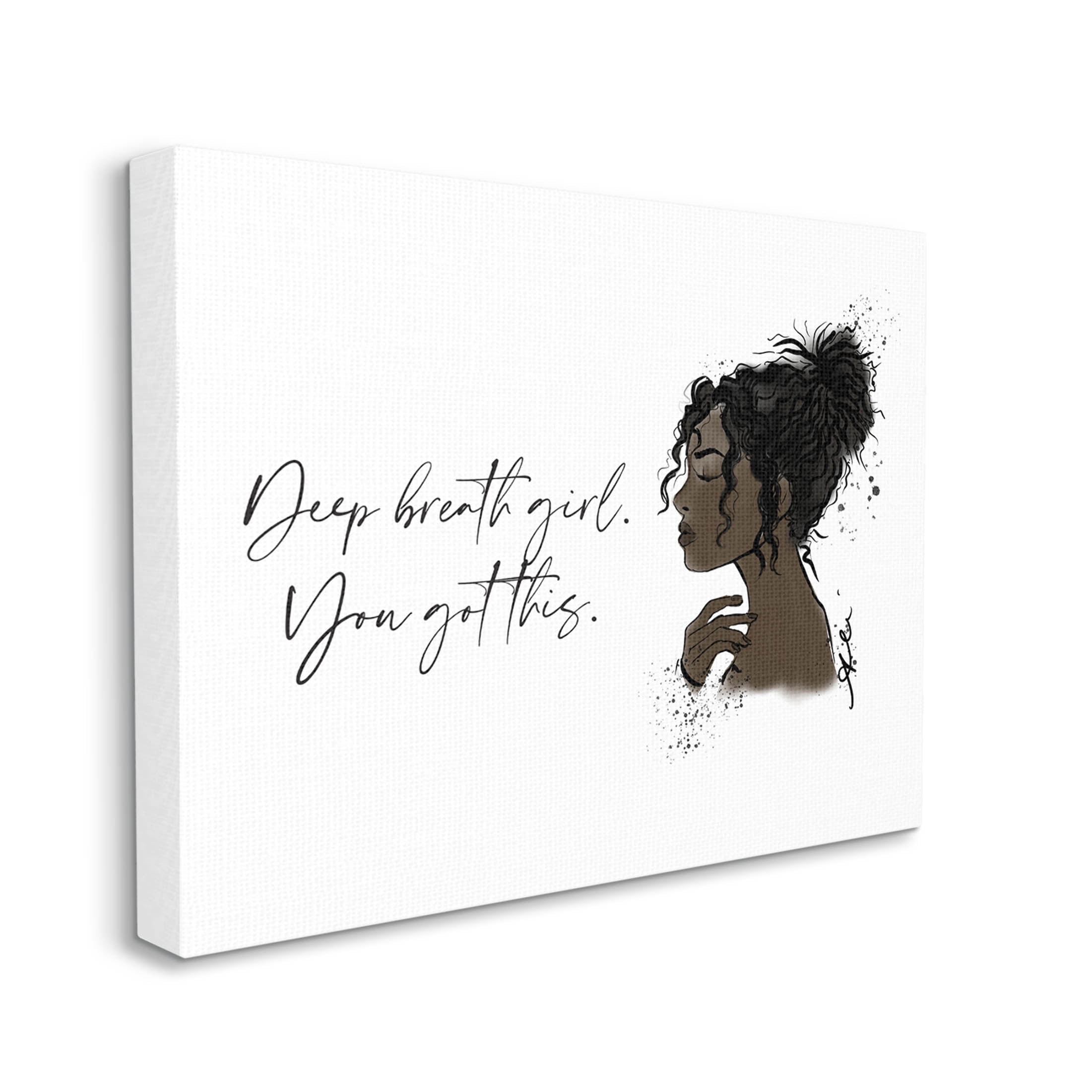 Stupell Industries You Got This Girl Portrait Graphic Art Gallery Wrapped Canvas Print Wall Art, Design by Alison Petrie