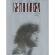 Keith Green-The Ministry Years, Volume 1