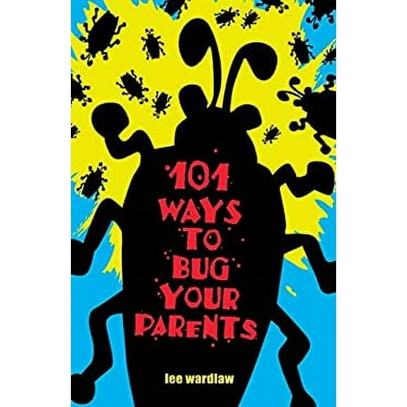 101 Ways to Bug Your Parents 9780142403402 Used / Pre-owned