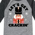 thumbnail image 3 of Instant Message - Lets Get Crackin Nut Cracker Christmas - Toddler & Youth Raglan Graphic T-Shirt, 3 of 5