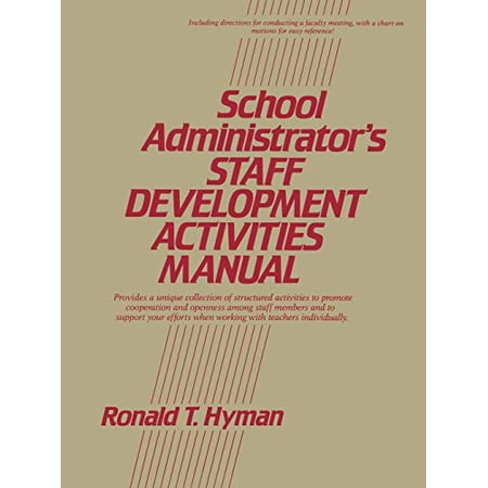 Pre-Owned School Administrator s Staff Development Activities Manual 9780137926077 0137926073 Paperback 1 edition