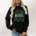thumbnail image 4 of I Like Them Real Thick And Sprucey Christmas Sweatshirts for Women Long Sleeve Crewneck Funny Graphic Sweatshirt Pullover Top, 4 of 5