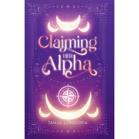 Marked by Fate Claiming Her Alpha: A Standalone Fated Mates Shifter Romance, Book 1, (Paperback)