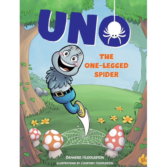Uno the One-Legged Spider, (Hardcover)