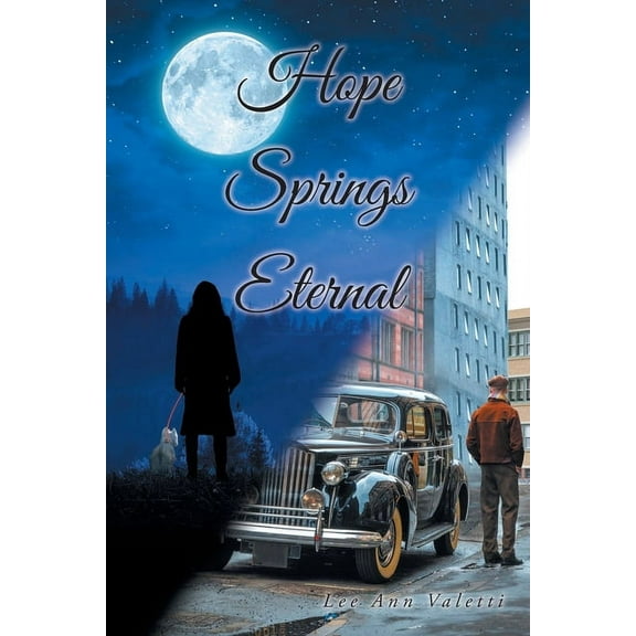 Hope Springs Eternal (Paperback)