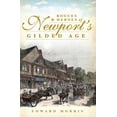 thumbnail image 1 of Pre-Owned Rogues & Heroes of Newport's Gilded Age (Paperback) 1609497554 9781609497552, 1 of 1