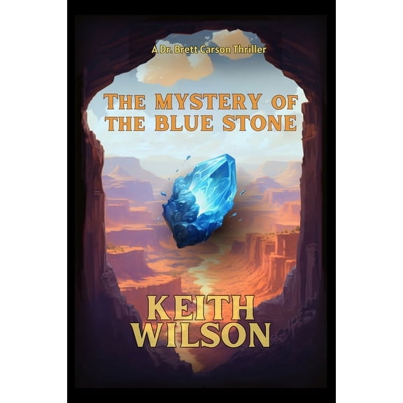 The Mystery of the Blue Stone, (Paperback)