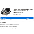 thumbnail image 2 of Throttle Body - Compatible with 2008 - 2010 Audi A5 Quattro 3.2L V6 2009, 2 of 2