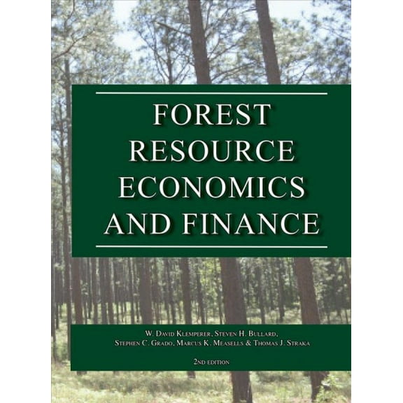 Forest Resource Economics and Finance (Hardcover)