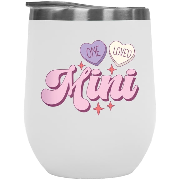 One Loved Mini, Retro Mother-To-Daugter Valentine's Day Art Merch Gift, White 12oz Wine Tumbler