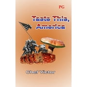 Taste This, America : PG-rated version (Paperback)