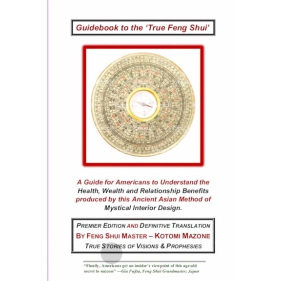 Guidebook to the 'True Feng Shui', (Paperback)