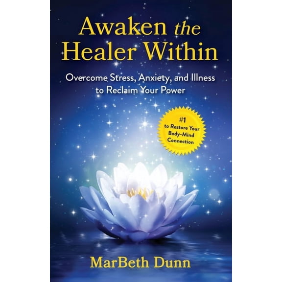 Awaken the Healer Within, (Paperback)