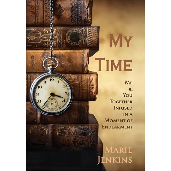 My Time, (Hardcover)