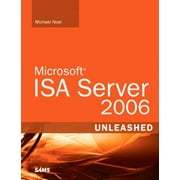 Angle View: Microsoft ISA Server 2006 Unleashed