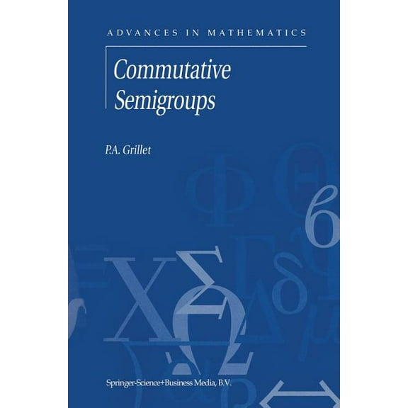 Advances in Mathematics Commutative Semigroups, Book 2, (Paperback)
