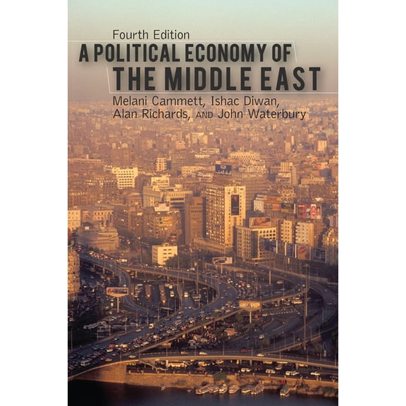 A Political Economy of the Middle East, (Hardcover)