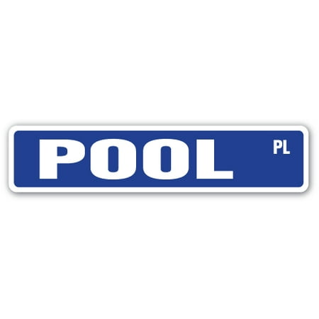 - POOL Street Sign swimming table play pocket office | Indoor/Outdoor | 24