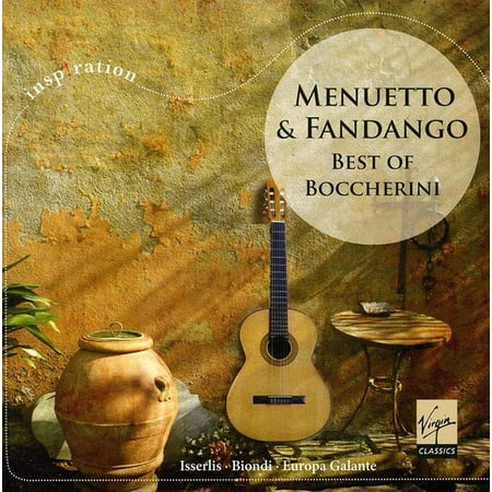Fandango: Best of Boccherini - Menuetto & Fandango: Best of Boccherini (The Best Of Boccherini)