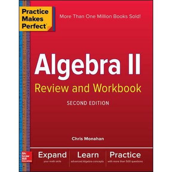 Pre-Owned Practice Makes Perfect Algebra II Review and Workbook, Second Edition (EDUCATION/ALL OTHER) Paperback
