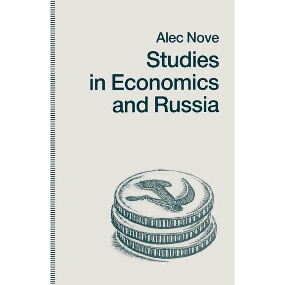 Studies in Economics and Russia, (Paperback)