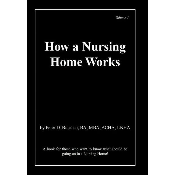 How a Nursing Home Works