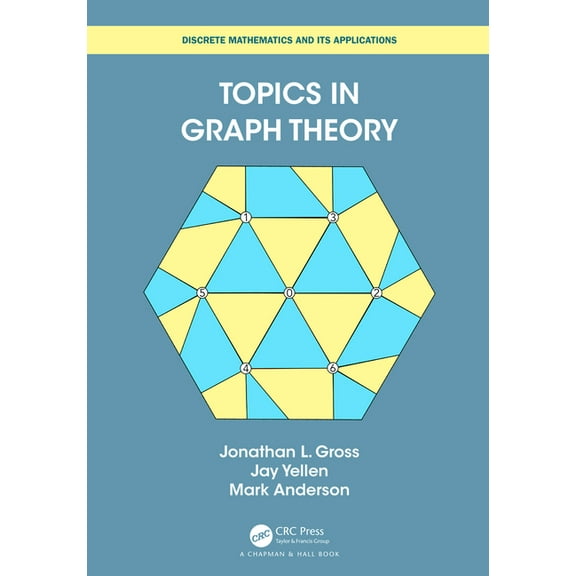 Discrete Mathematics and Its Application Topics in Graph Theory, (Hardcover)