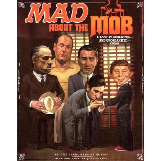 Mad about the Mob: A Look at Organized & Unorganized Crime