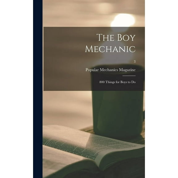 The Boy Mechanic (Hardcover)