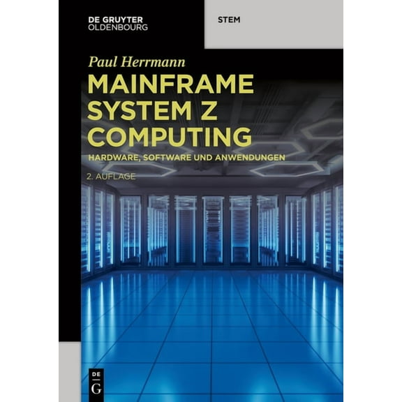 de Gruyter Stem Mainframe System z Computing, (Paperback)