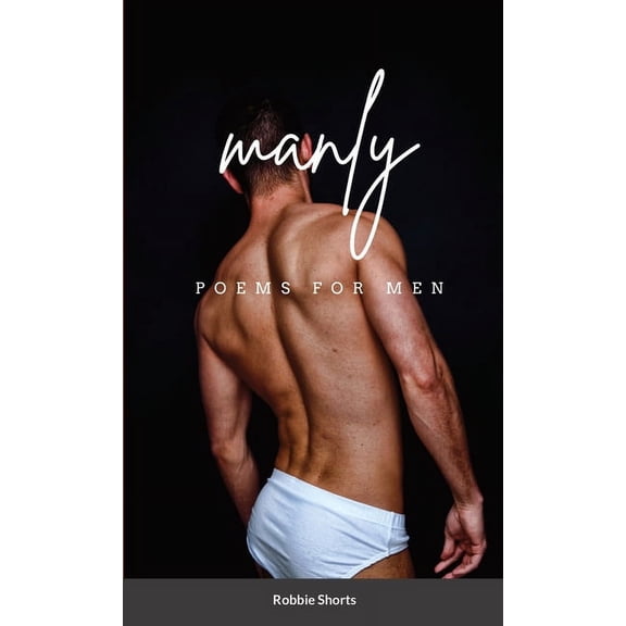 Manly Poems for men (Paperback)