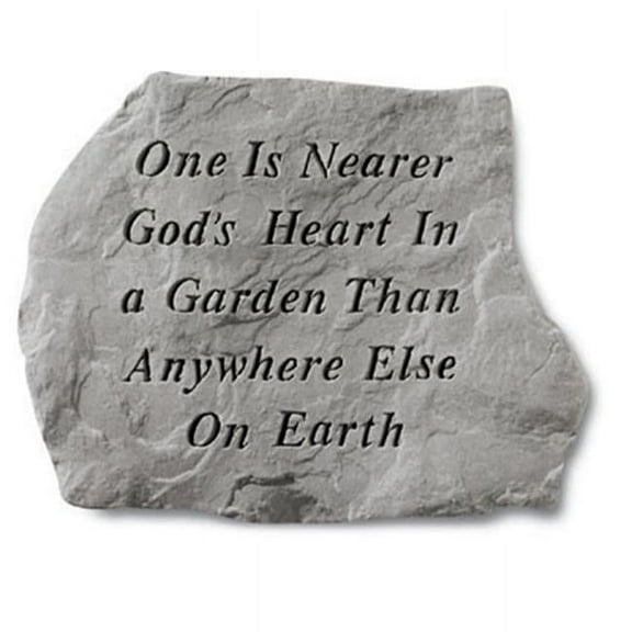 Kay Berry- Inc.  One Is Nearer Gods Heart In A Garden Than Anywhere Else - Memorial - 15.5 Inches x 11.5 Inches