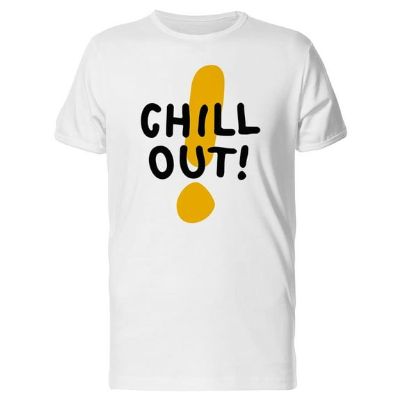 Chill Out! Tee Men's -Image by Shutterstock