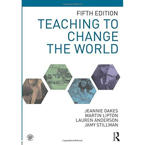 Teaching to Change the World (Paperback)