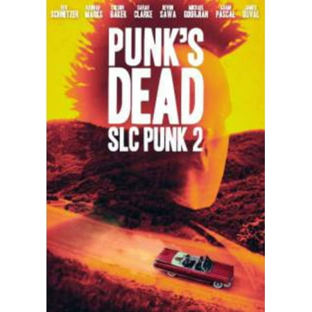 Punk's Dead: SLC Punk 2