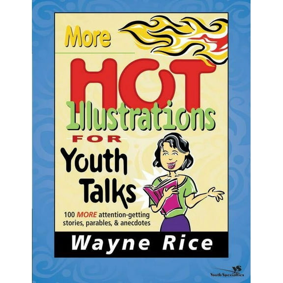 Youth Specialties S More Hot Illustrations for Youth Talks, (Paperback)