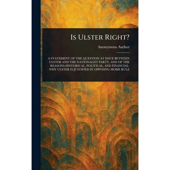Is Ulster Right?, (Hardcover)