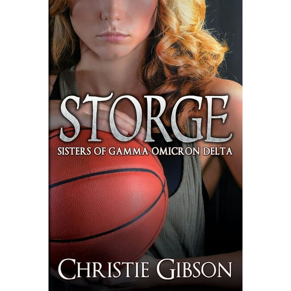 Sisters of Gamma Omicron Delta: Storge (Series #4) (Paperback)