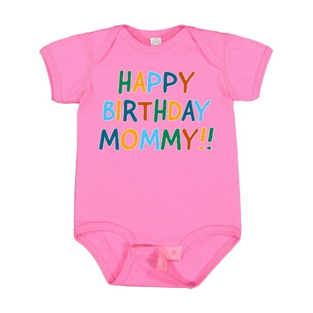 

Inktastic Happy Birthday Mommy!! Gift Baby Boy or Baby Girl Bodysuit