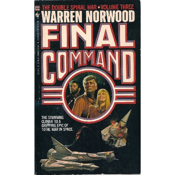 Pre-Owned Final Command (Double Spiral War), 9780553255546, 0553255541, Paperback, First Edition edition