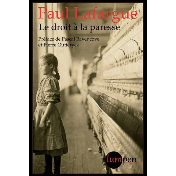Le droit à la paresse, (Paperback)