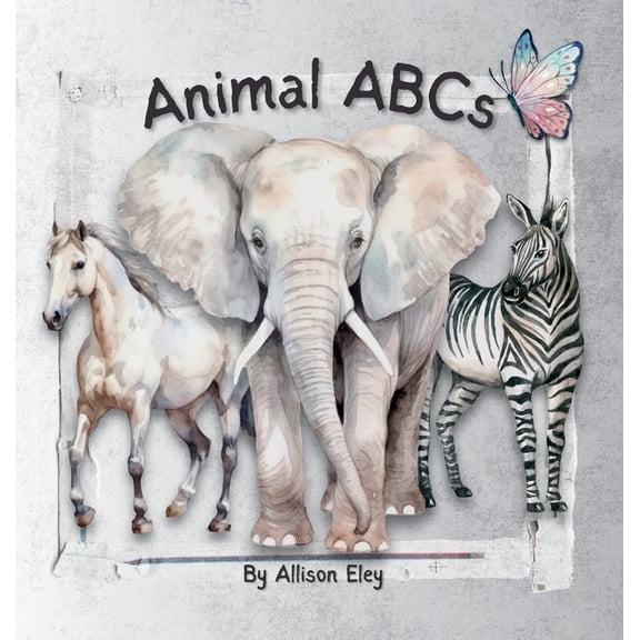 Little Learners-Big Creator Animal ABCs, (Hardcover)